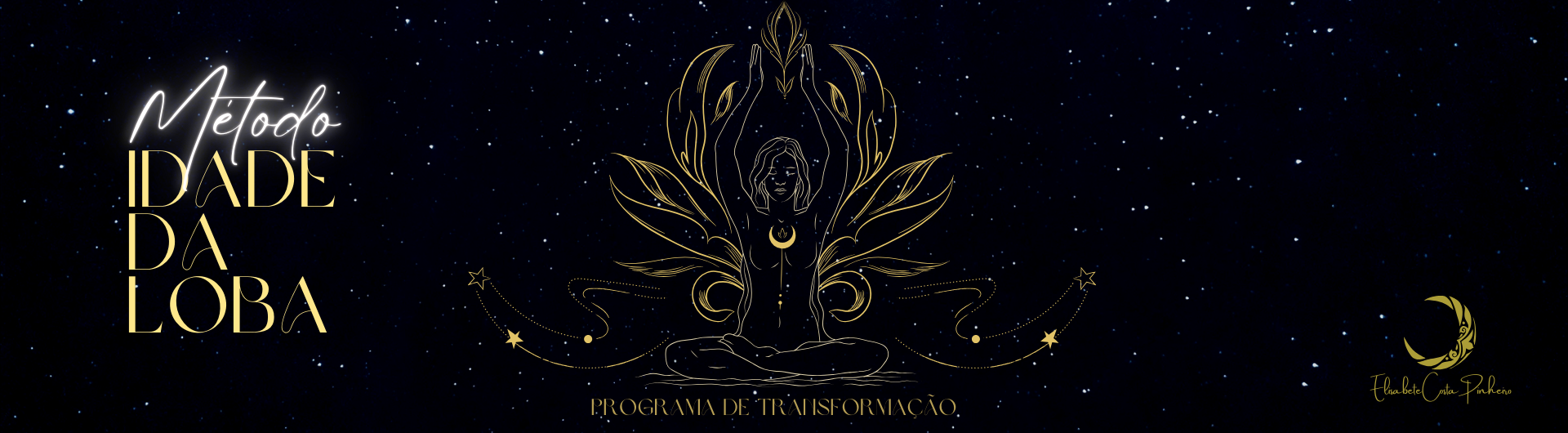Método da Idade da Loba – Programa de Transformação
